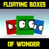 Floating Boxes of Wonder