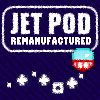 Jet Pod Remanufactured